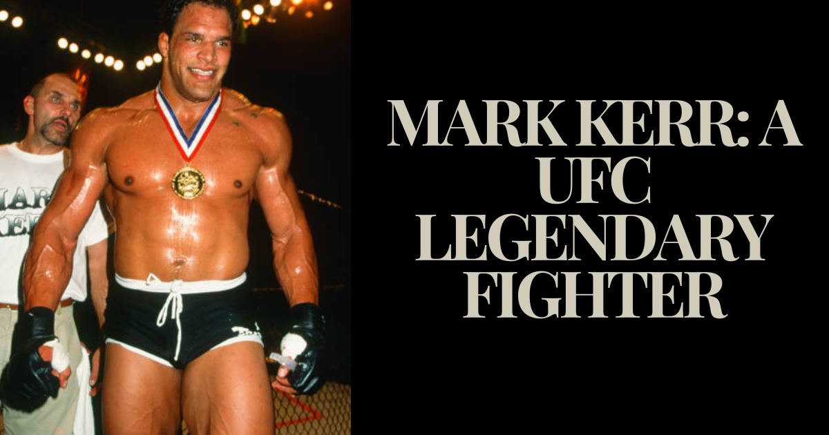 Mark Kerr UFC